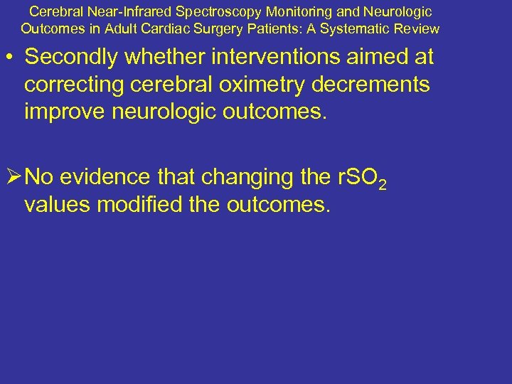 Cerebral Near-Infrared Spectroscopy Monitoring and Neurologic Outcomes in Adult Cardiac Surgery Patients: A Systematic