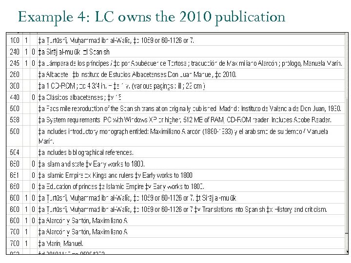 Example 4: LC owns the 2010 publication 49 