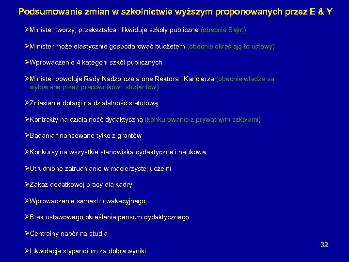 Podsumowanie zmian w szkolnictwie wyższym proponowanych przez E & Y ØMinister tworzy, przekształca i