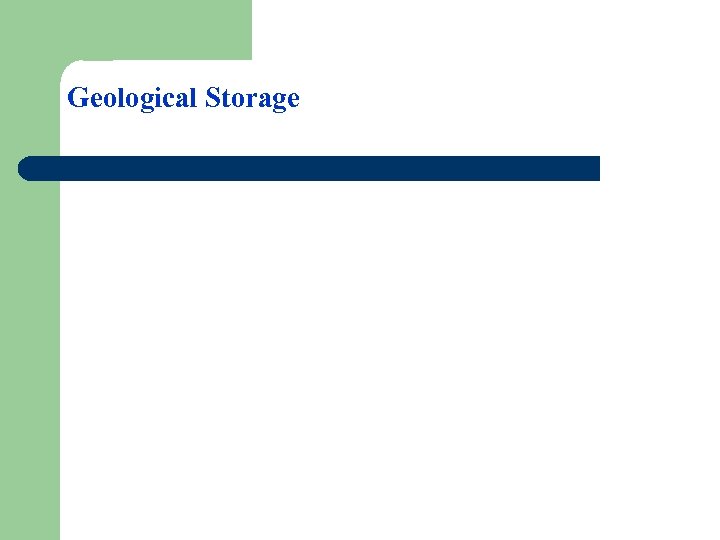 Geological Storage 