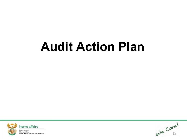 Audit Action Plan 52 