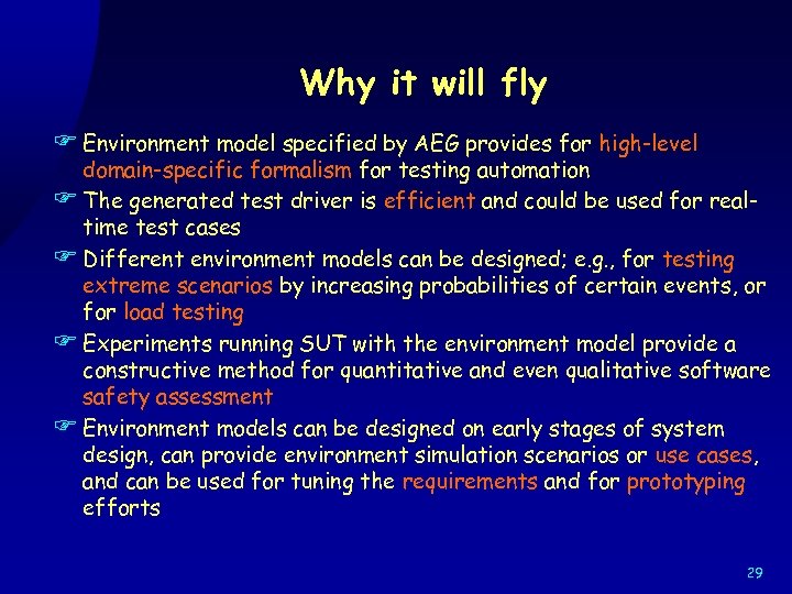 Why it will fly F Environment model specified by AEG provides for high-level domain-specific