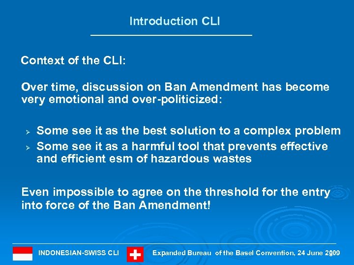 Introduction CLI Context of the CLI: Over time, discussion on Ban Amendment has become