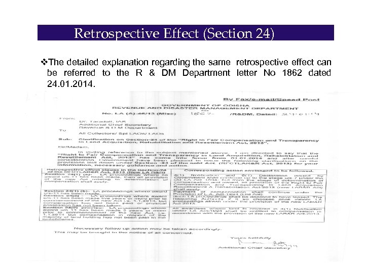 Retrospective Effect (Section 24) v. The detailed explanation regarding the same retrospective effect can