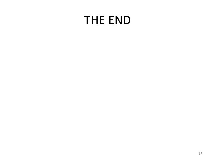 THE END 17 