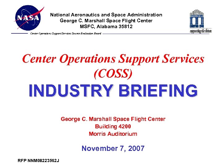 National Aeronautics and Space Administration George C. Marshall Space Flight Center MSFC, Alabama 35812