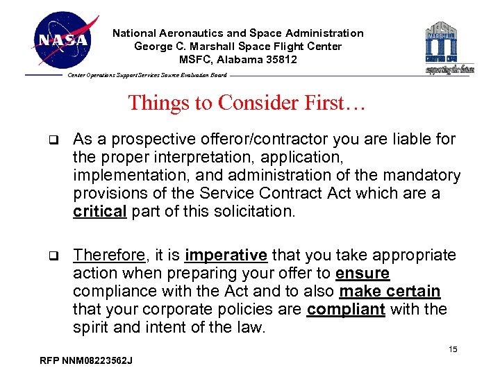 National Aeronautics and Space Administration George C. Marshall Space Flight Center MSFC, Alabama 35812