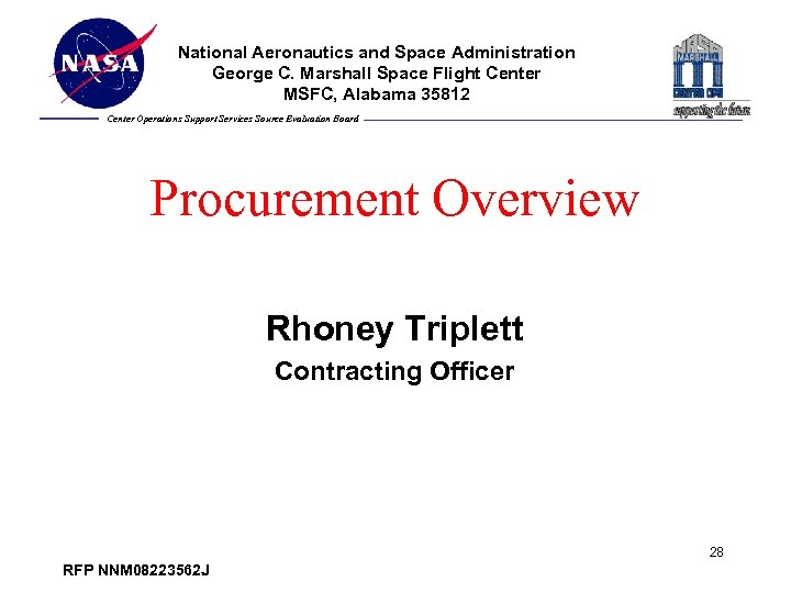 National Aeronautics and Space Administration George C. Marshall Space Flight Center MSFC, Alabama 35812
