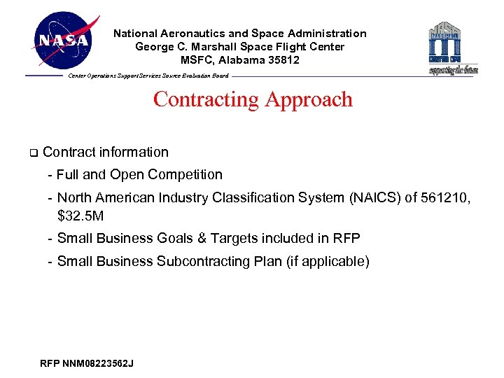 National Aeronautics and Space Administration George C. Marshall Space Flight Center MSFC, Alabama 35812