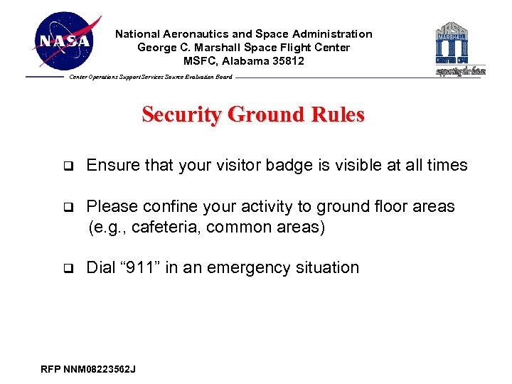 National Aeronautics and Space Administration George C. Marshall Space Flight Center MSFC, Alabama 35812