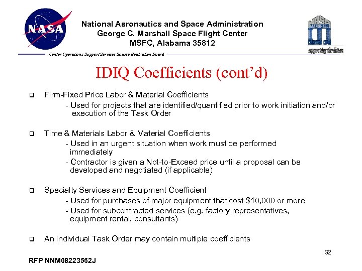 National Aeronautics and Space Administration George C. Marshall Space Flight Center MSFC, Alabama 35812