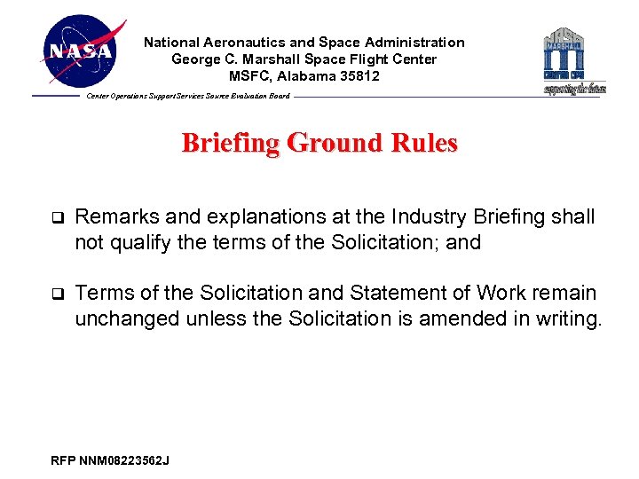 National Aeronautics and Space Administration George C. Marshall Space Flight Center MSFC, Alabama 35812