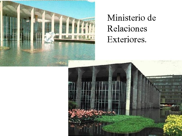Ministerio de Relaciones Exteriores. 