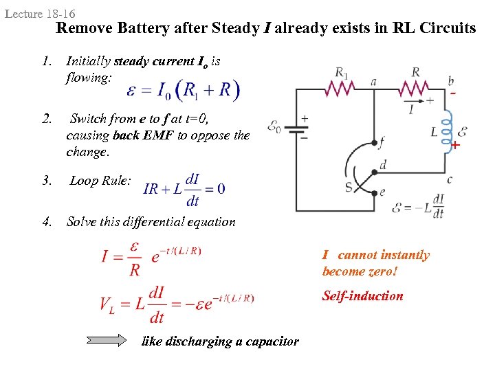 Lecture 18 -16 Remove Battery after Steady I already exists in RL Circuits 1.