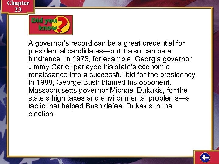 A governor’s record can be a great credential for presidential candidates—but it also can