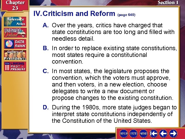 IV. Criticism and Reform (page 640) A. Over the years, critics have charged that