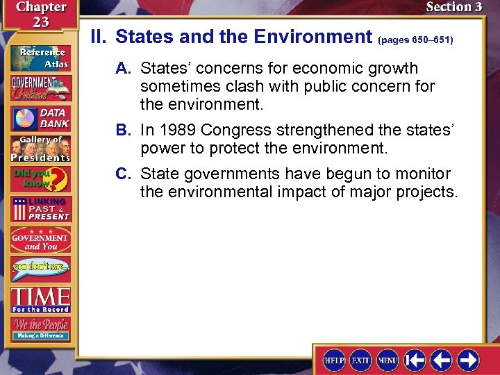 II. States and the Environment (pages 650– 651) A. States’ concerns for economic growth