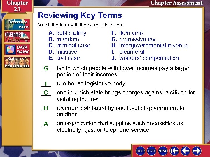 Reviewing Key Terms Match the term with the correct definition. A. B. C. D.