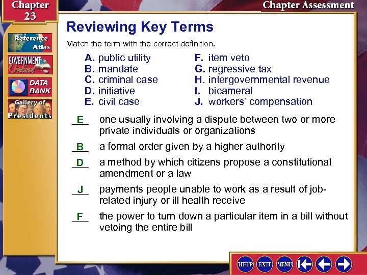 Reviewing Key Terms Match the term with the correct definition. A. B. C. D.