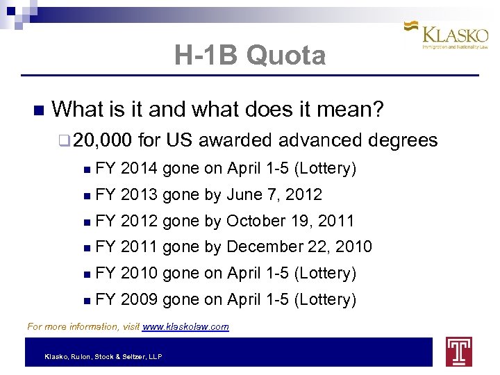 H-1 B Quota What is it and what does it mean? q 20, 000
