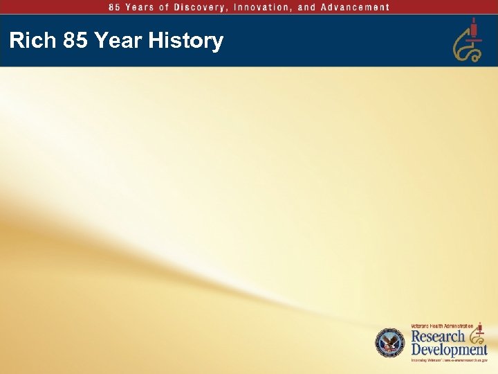 Rich 85 Year History 