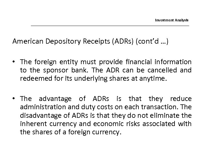 Investment Analysis Lecture 6 ADRs Global Industry