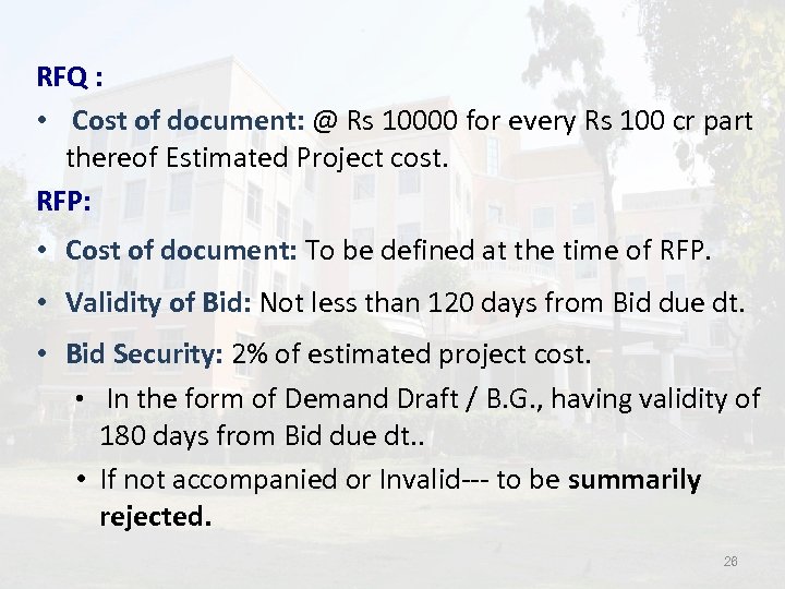 RFQ : • Cost of document: @ Rs 10000 for every Rs 100 cr