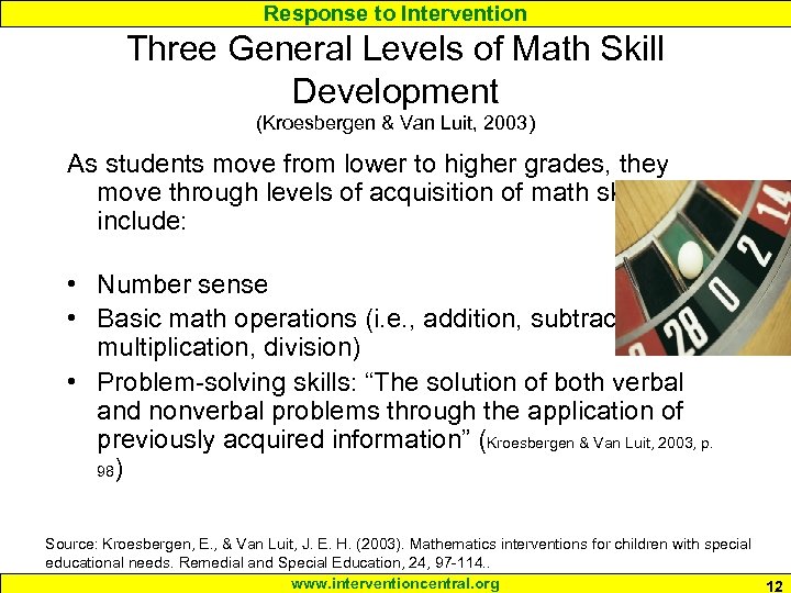 Response to Intervention Three General Levels of Math Skill Development (Kroesbergen & Van Luit,