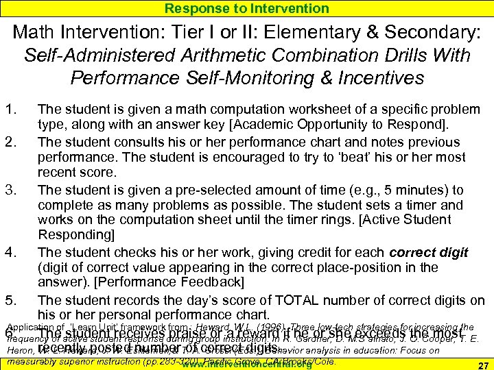 Response to Intervention Math Intervention: Tier I or II: Elementary & Secondary: Self-Administered Arithmetic