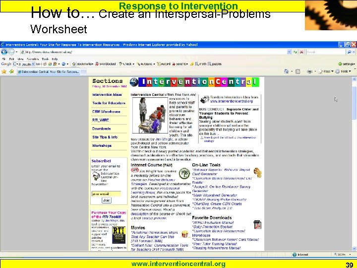 Response to Intervention How to… Create an Interspersal-Problems Worksheet www. interventioncentral. org 39 