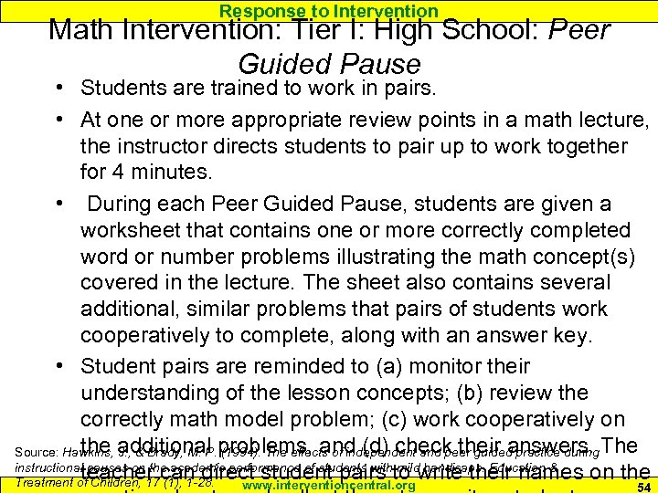 Response to Intervention Math Intervention: Tier I: High School: Peer Guided Pause • Students