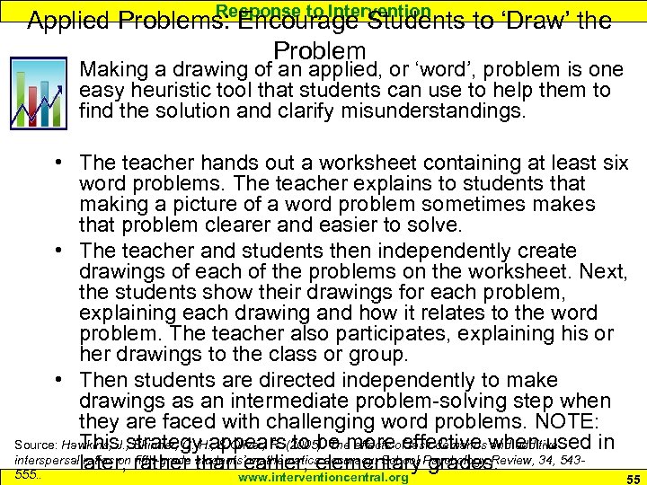 Response to Intervention Applied Problems: Encourage Students to ‘Draw’ the Problem Making a drawing