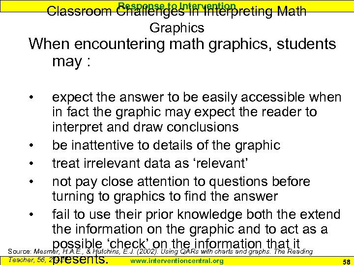 Response to Intervention Classroom Challenges in Interpreting Math Graphics When encountering math graphics, students