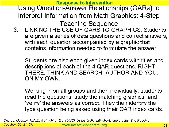 Response to Intervention Using Question-Answer Relationships (QARs) to Interpret Information from Math Graphics: 4