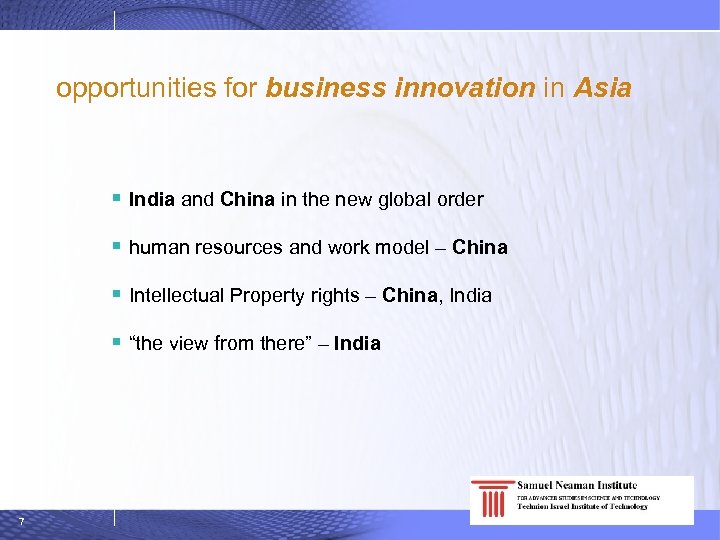 opportunities for business innovation in Asia § India and China in the new global