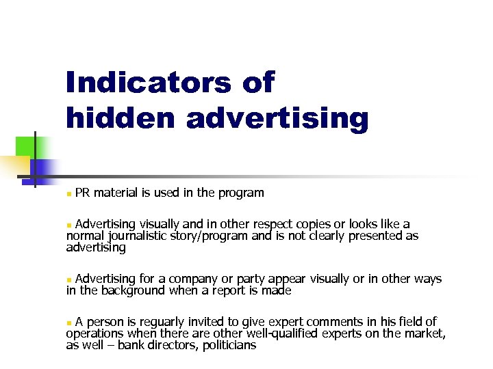 Indicators of hidden advertising n PR material is used in the program Advertising visually