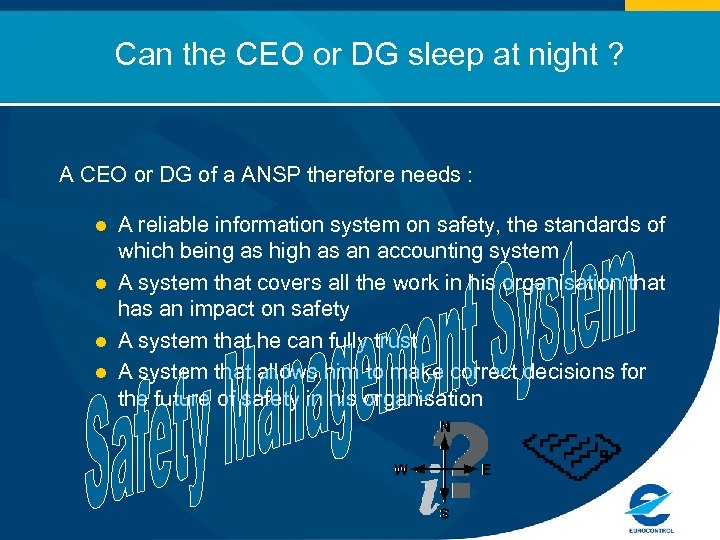 Can the CEO or DG sleep at night ? A CEO or DG of