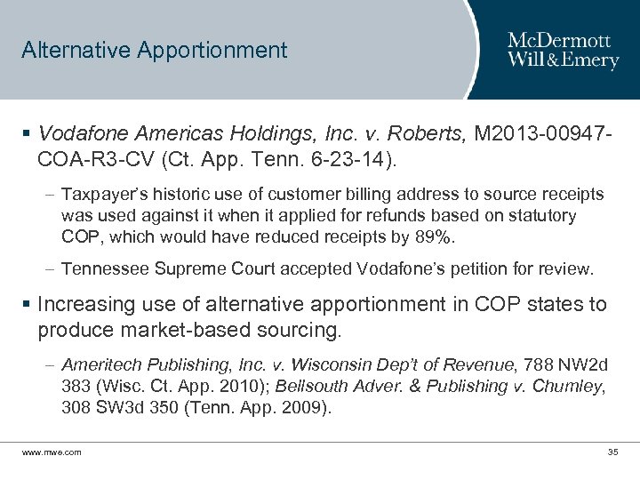 Alternative Apportionment § Vodafone Americas Holdings, Inc. v. Roberts, M 2013 -00947 COA-R 3