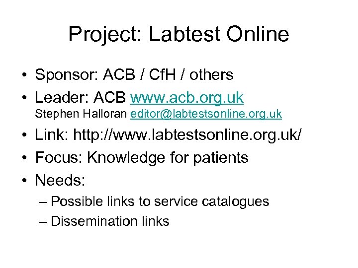 Project: Labtest Online • Sponsor: ACB / Cf. H / others • Leader: ACB