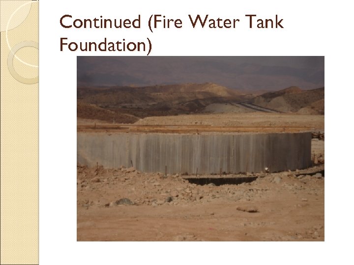 Continued (Fire Water Tank Foundation) 