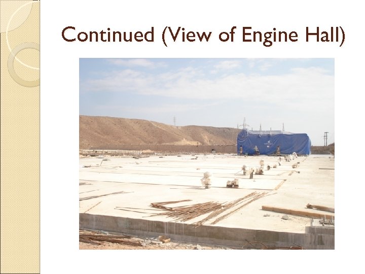 Continued (View of Engine Hall) 