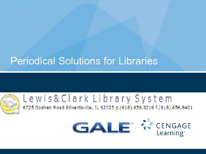 Periodical Solutions for Libraries 