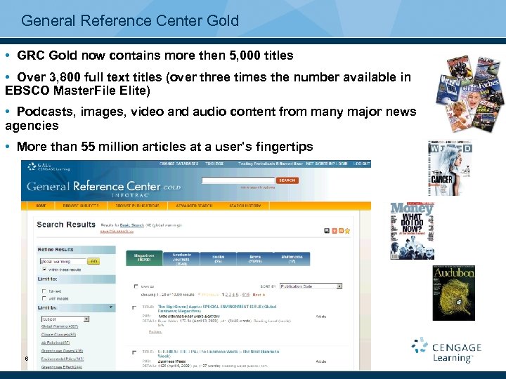 General Reference Center Gold • GRC Gold now contains more then 5, 000 titles