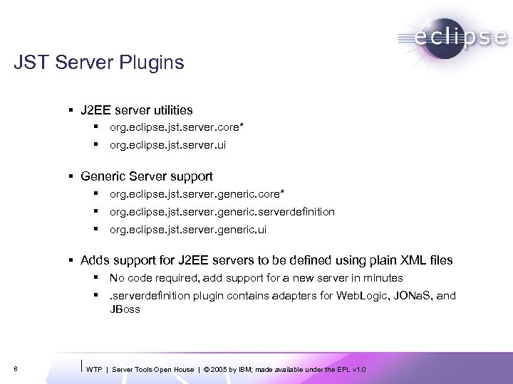 JST Server Plugins § J 2 EE server utilities § org. eclipse. jst. server.