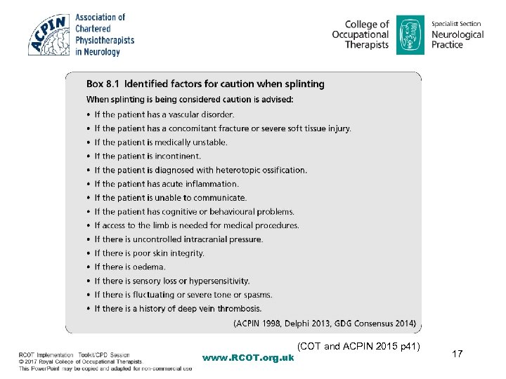 www. RCOT. org. uk (COT and ACPIN 2015 p 41) 17 