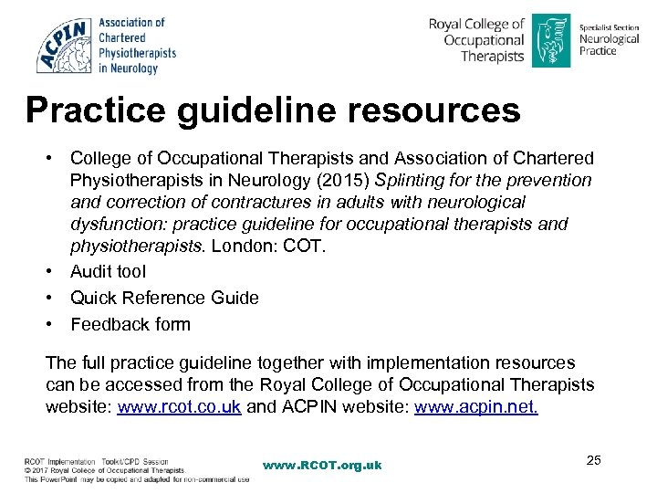 Practice guideline resources • College of Occupational Therapists and Association of Chartered Physiotherapists in