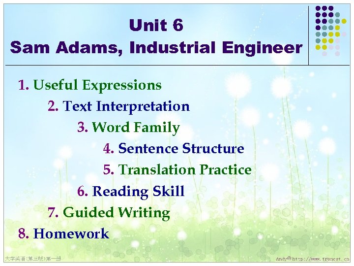 Unit 6 Sam Adams, Industrial Engineer 1. Useful Expressions 2. Text Interpretation 3. Word