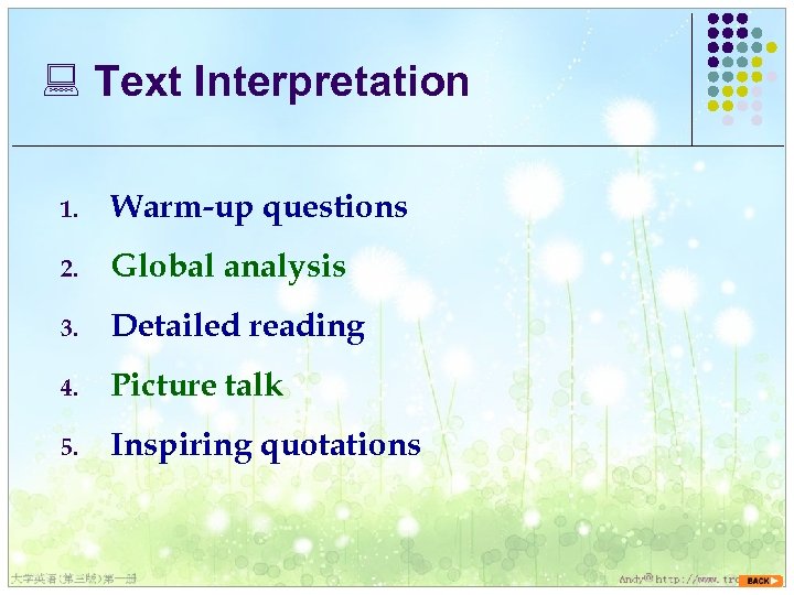 : Text Interpretation 1. Warm-up questions 2. Global analysis 3. Detailed reading 4. Picture