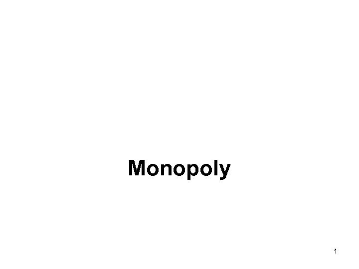 Monopoly 1 