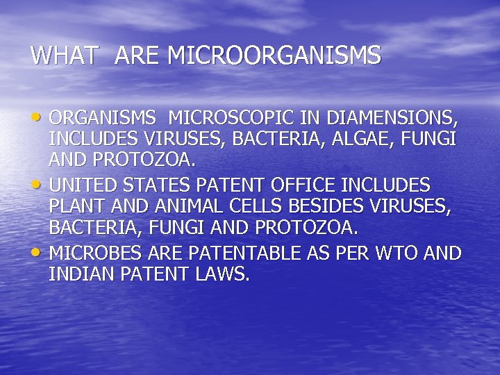 WHAT ARE MICROORGANISMS • ORGANISMS MICROSCOPIC IN DIAMENSIONS, • • INCLUDES VIRUSES, BACTERIA, ALGAE,